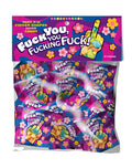 "Fuck You, You Fucking Fuck Candy - Bag of 25 LG-CP1259"