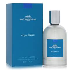 Aqua Motu Eau De Toilette Spray By Comptoir Sud Pacifique