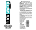 Fuck Water Thick 8oz Clear Water Based Lubricant