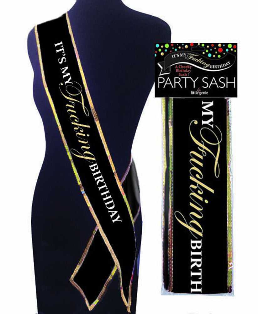 iT's My Fucking Birthday Sash - Black Luxe Ember Essentials